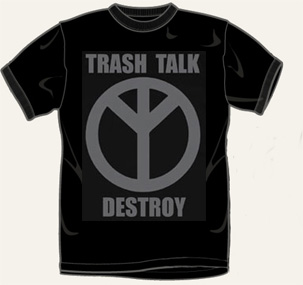 Trash Talk "Destroy" T Shirt